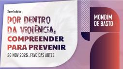 Seminário do Dia Internacional para a Eliminação da Violência contra as Mulheres
